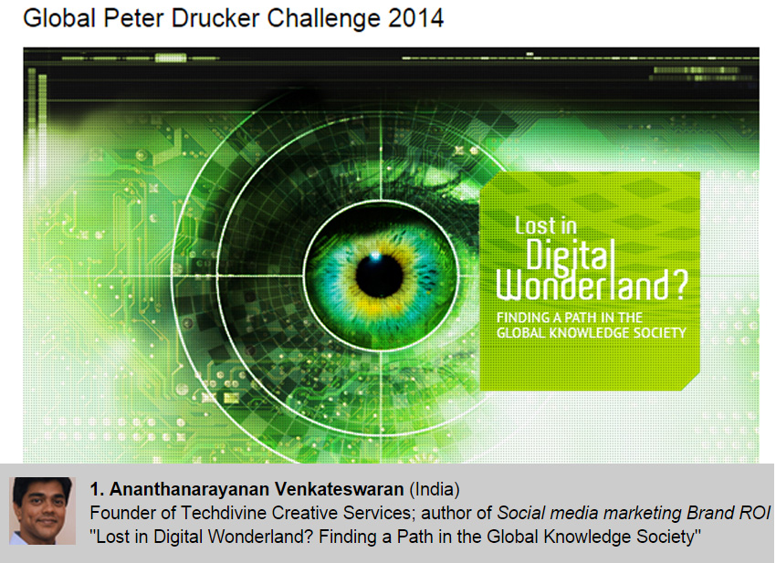 Peter Drucker Global Challenge 2014 Finding a path Ananth V